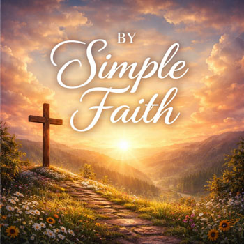 By Simple Faith