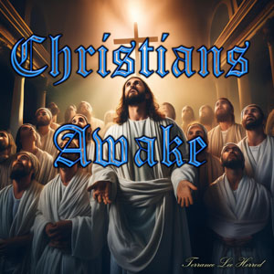 Christians Awake