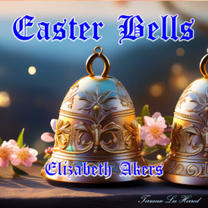 Easter Bells - Akers