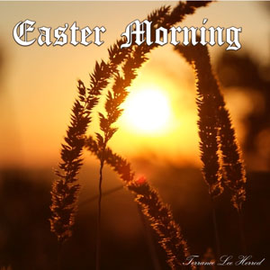 Easter Morning