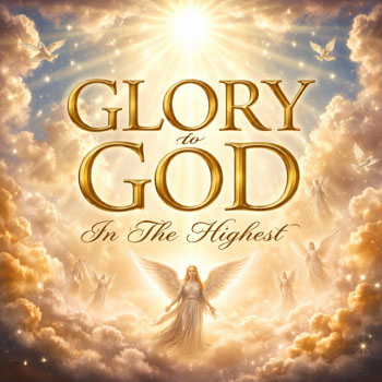Glory To God In The Highest v2