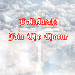 Hallelujah Join The Chorus
