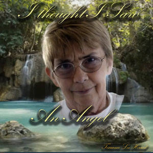 I Thought I Saw An Angel