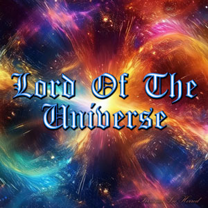 Lord Of The Universe