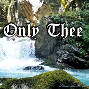 Only Thee