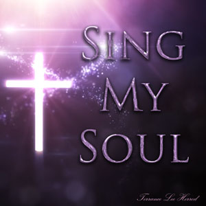 Sing My Soul