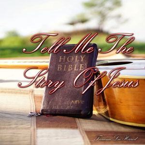 Tell Me The Story Of Jesus