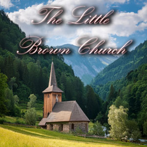 The Little Brown Church